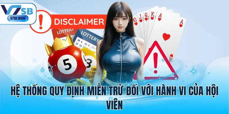 Hệ thống quy định miễn trừ đối với hành vi của hội viên